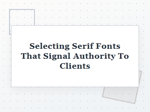 Prestige Serifs That Command Authority and Trust